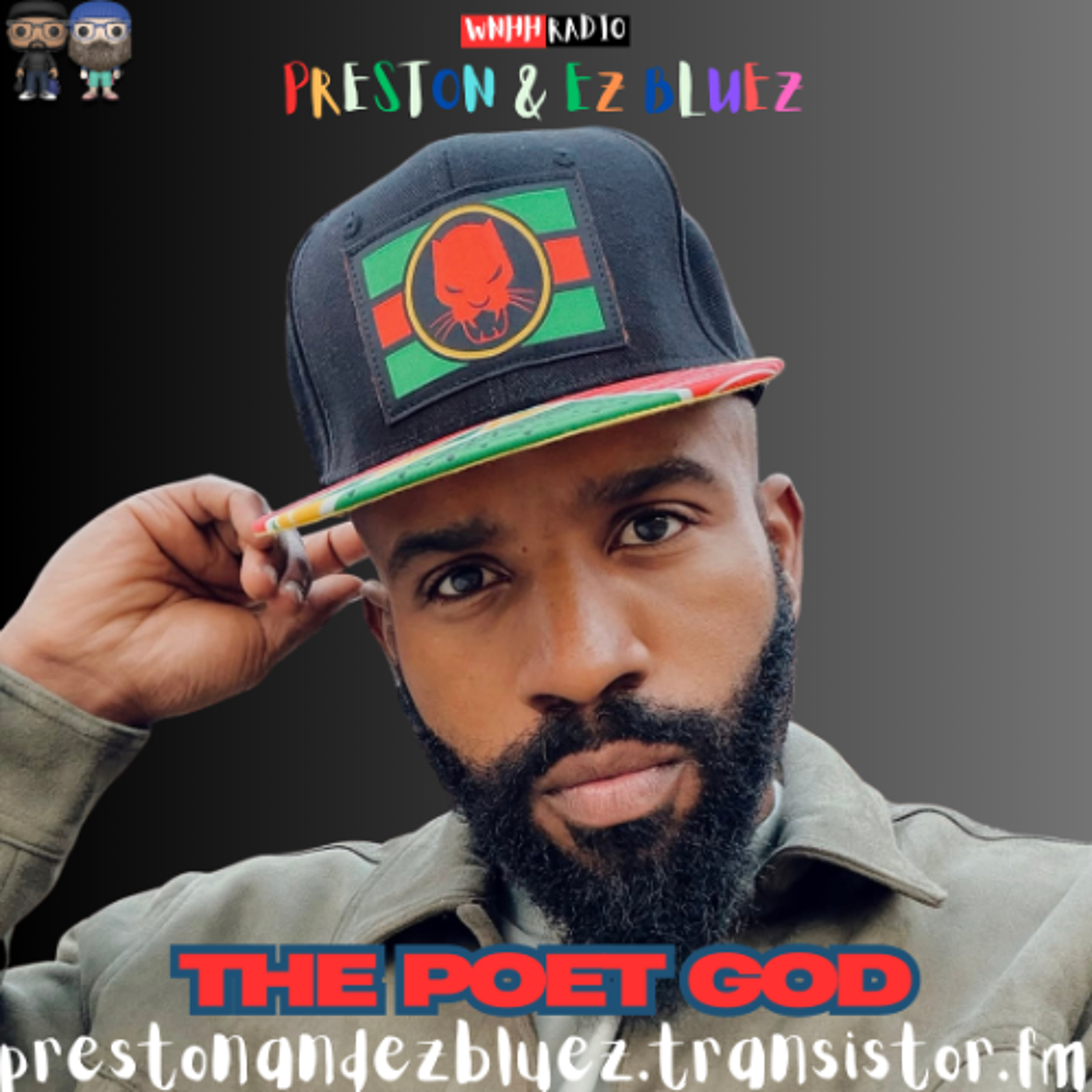 Preston & EZ BlueZ: The Poet God episode artwork