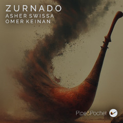 Asher Swissa, Omer Keinan - Zurnado EP