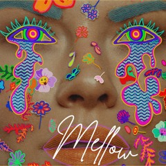 Mellow