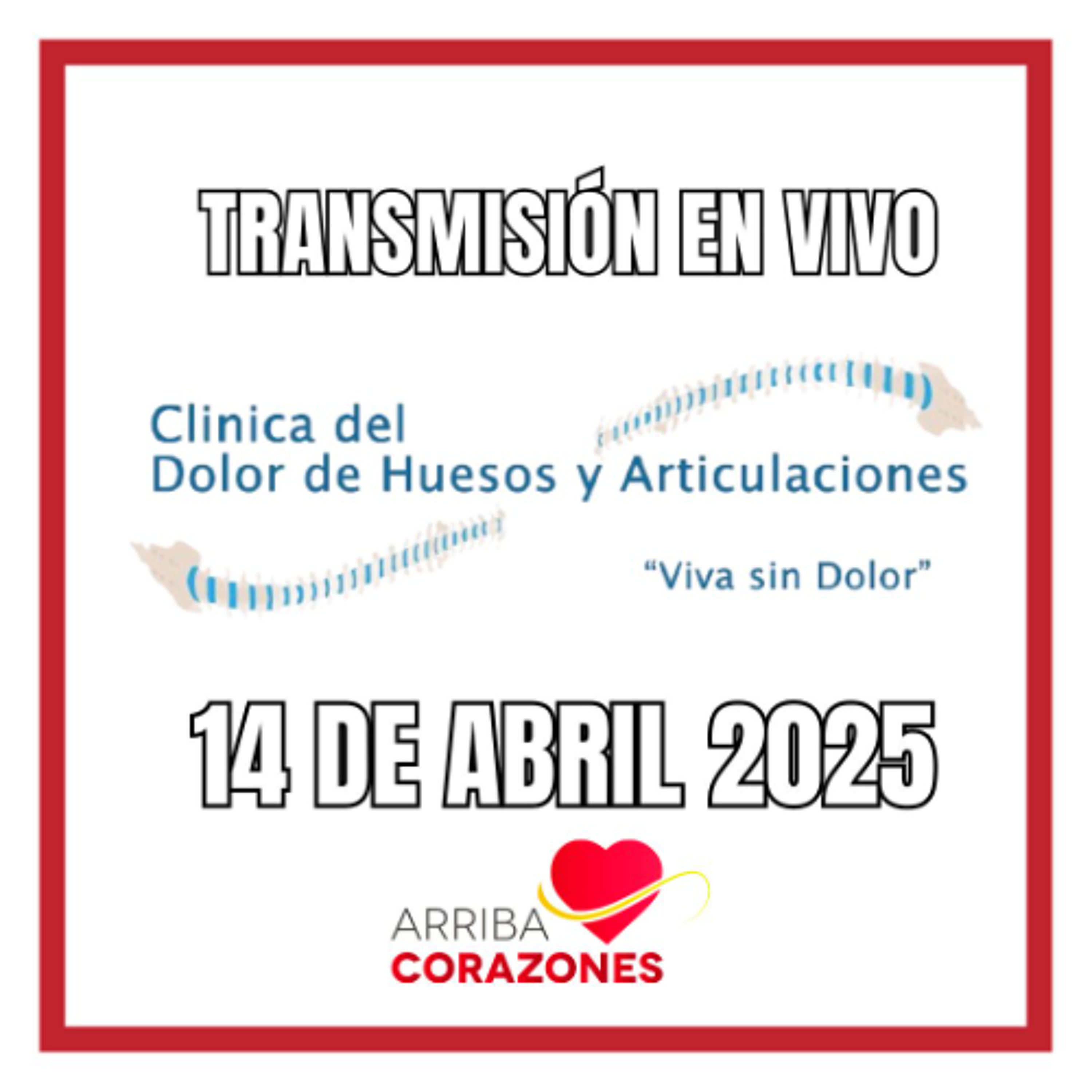 ARRIBA CORAZONES 14 DE ABRIL 2025 episode artwork