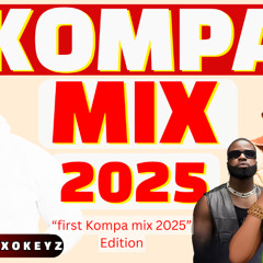 NEW 2025 KONPA MIX, AFRO KOMPA, RABODAY MIX. | 4KAMPE | BEST MIX 2025. MIX BY MAXOKEYZ.