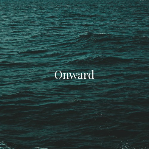 Onward