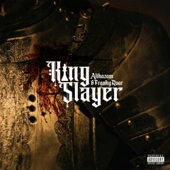 ALIKAZAM & FRANKY ROAR - KING SLAYER EP SOUNDBITE SNIPPETS