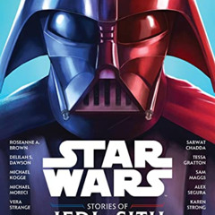 GET PDF 📚 Stories of Jedi and Sith (Star Wars) by  Lucasfilm Press [KINDLE PDF EBOOK