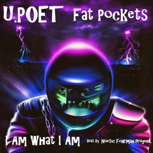 I Am What I Am Feat. Fat Pockets {Prod By Noetic Fehrman Project}