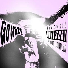 RoyalStephan - GO CRAZY