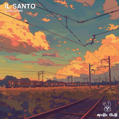 Going Home - Il Santo