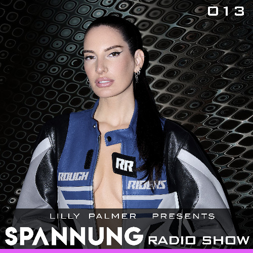 Lilly Palmer pres. Spannung Radio Show #013