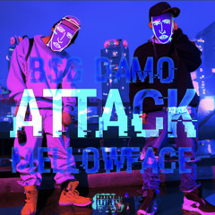 ATTACK (ft. MELLOWFACE)