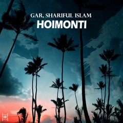 GAR, Shariful Islam - Hoimonti