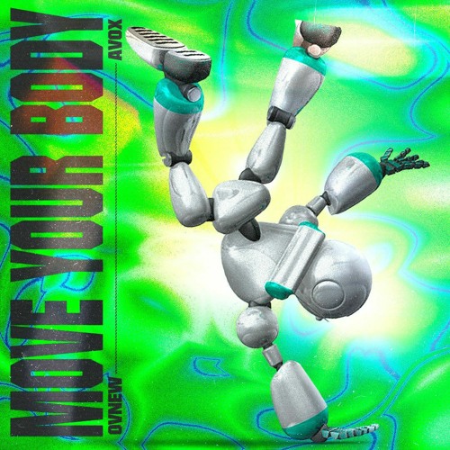 Ownboss - Move Your Body (Avox, Ovnew Remix)