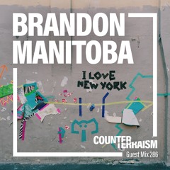 Counterterrasim Guest Mix 286: Brandon Manitoba