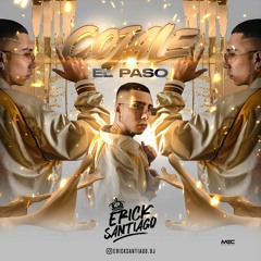 COJALE EL PASO - ERICK SANTIAGO DJ