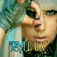 Lady Gaga - Poker Face (ISALUX Flip)