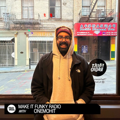 Make It Funky Radio With Onemohit | April 19, 2023