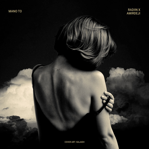 Mano To  ft(Amirdeji)