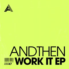 AndThen - For The Crowd (Extended Mix)