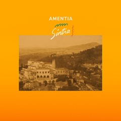 Amentia - Sintra (Original Mix)