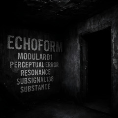 FRQSHFT-Substance (Echoform ep promo)