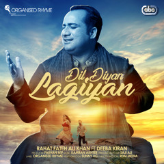 Dil Diyan Lagiyan (feat. Deeba Kiran)