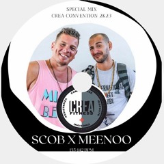 Dj Scob & Meenoo - Edition Limitée (Crea Convention)
