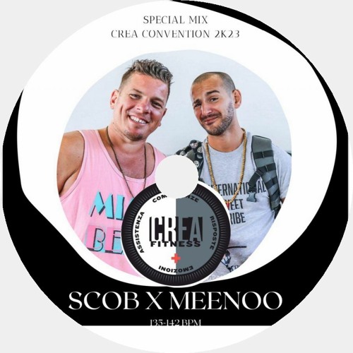 Dj Scob & Meenoo - Edition Limitée (Crea Convention)