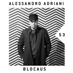 BLOCAUS PODCAST 53 | ALESSANDRO ADRIANI