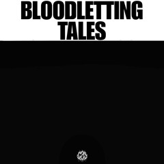 𝐁𝐥𝐨𝐨𝐝𝐥𝐞𝐭𝐭𝐢𝐧𝐠 𝐓𝐚𝐥𝐞𝐬 [𝐝𝐢𝐫𝐞𝐜𝐭 𝐃𝐋]