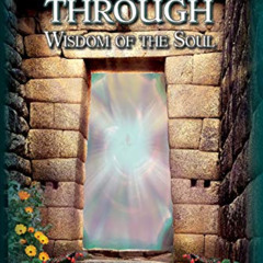 [Access] PDF 💖 Breakthrough: Wisdom of the Soul by  Gloria Coppola,Siobhan  Morse,Fe