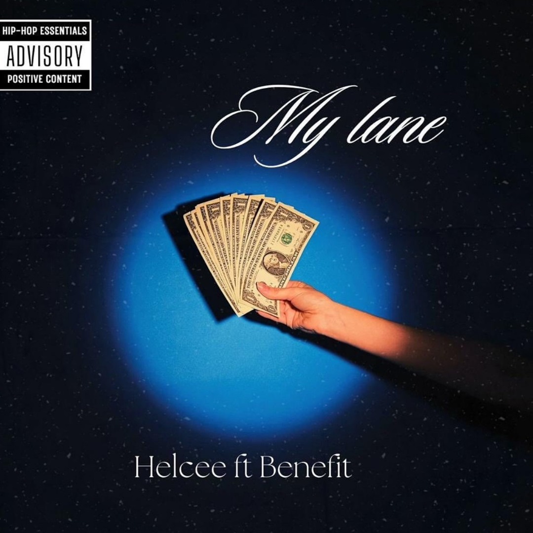 MY LANE ft Helcee & Benefit