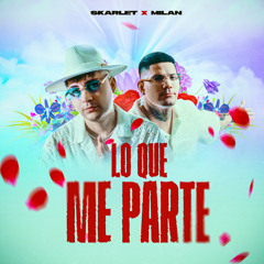 Lo Que Me Parte