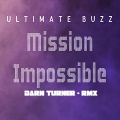 Ultimate Buzz - Mission Impossible - DarnTurner ( 25 )