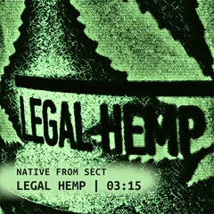 01. Native from sect - Legal hemp