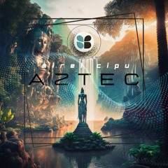 Aztec (Original Mix)
