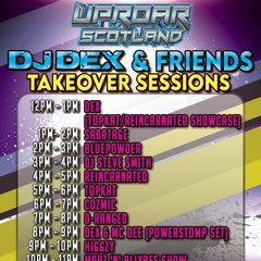 Uproar Scotland Dex And Friends Takeover 10th Oct 2023