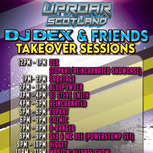 Uproar Scotland Dex And Friends Takeover 10th Oct 2023