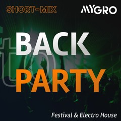 Back to Party 2023 // Short Edition #3 // Electro House & Future House