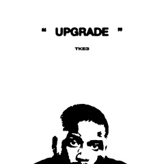 TKE3 - UPGRADE