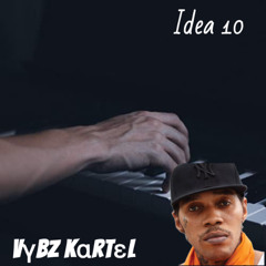 Vybz Kartel - Idea 10 ~ lLιιηDιιεη (Shatta⎟SxM)