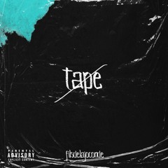 TAPE