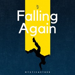 Falling Again