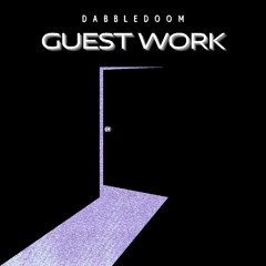Guest Work