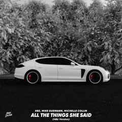 All The Things She Said (HBz Version)