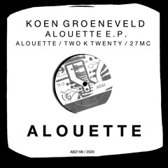 Koen Groeneveld - Alouette