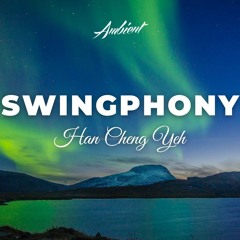 Han Cheng Yeh - Swingphony