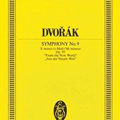 [Download] EPUB 📚 Symphony No. 9, Op. 95 "From the New World": Edition Eulenburg No.