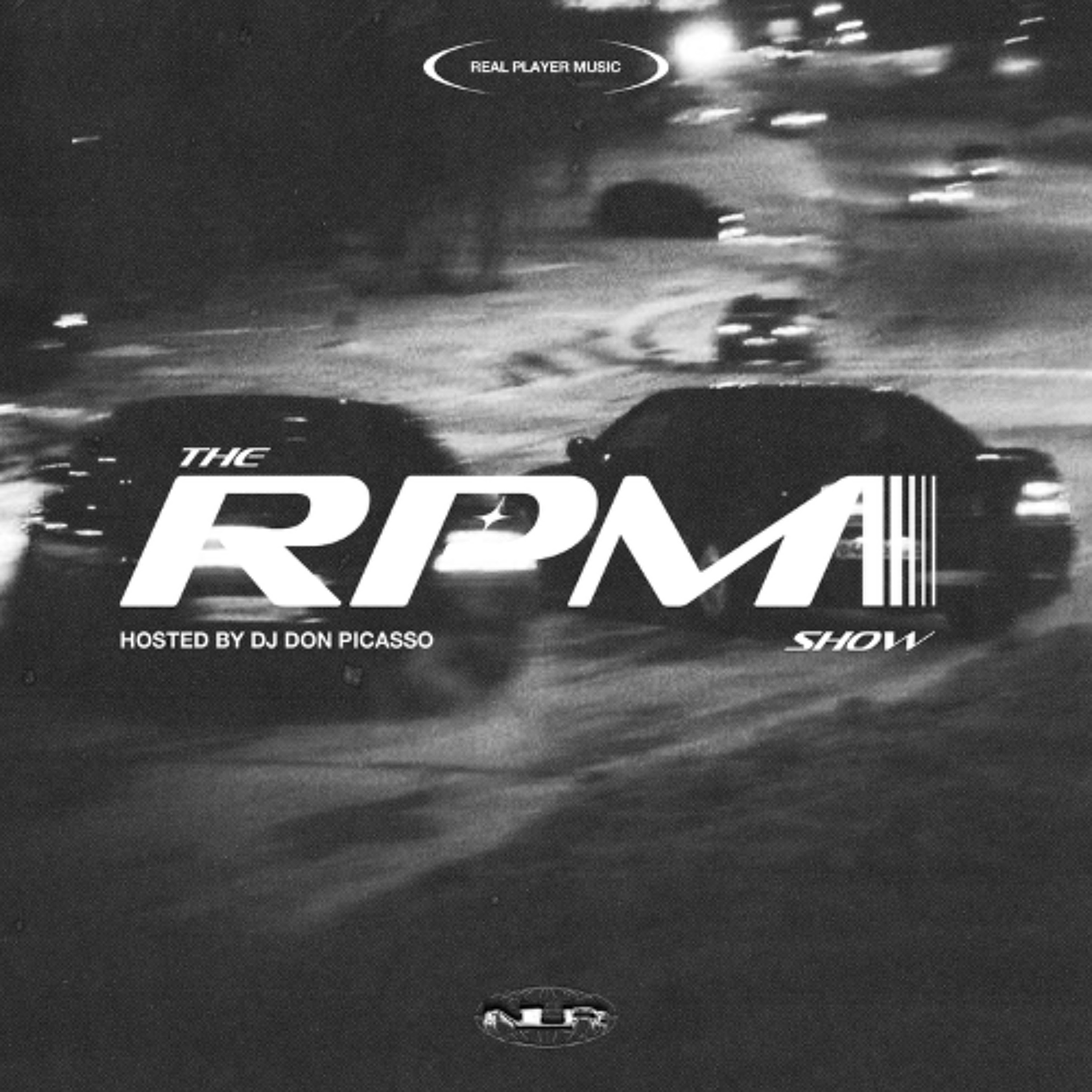 The RPM Show Episode 20 Hosted by DJ DON PICASSO episode artwork