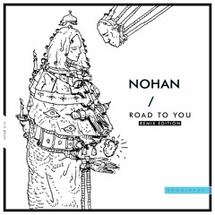 Premiere: Nohan - Road To You (Eli Nissan Remix) [Hoomidaas]