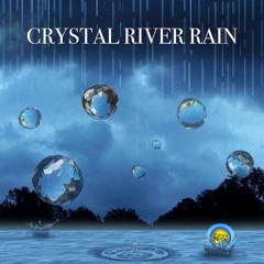 Crystal River Rain