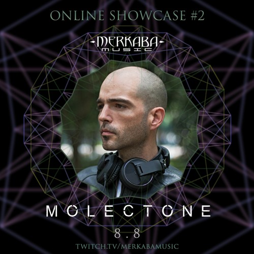 MOLECTONE :: Merkaba Music Showcase #2 (08Aug20)